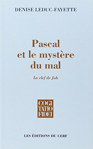 Pascal et le mystère du mal