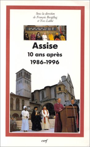 Assise 10 ans après 1986-1996
