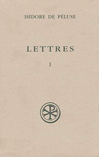 Lettres. Tome I : Lettres 1214-1413