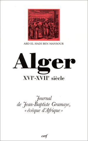 Alger, XVIe-XVIIe siècle