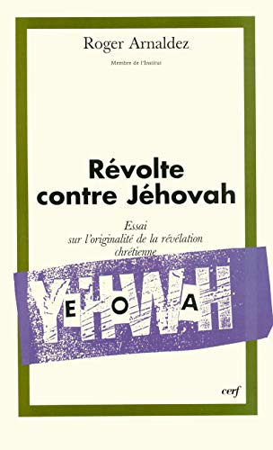 Révolte contre Jéhovah
