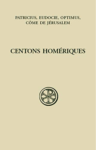 Centons homériques (Homerocentra)