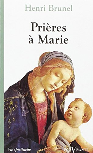 Prières à Marie