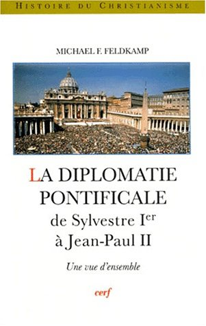 La diplomatie pontificale