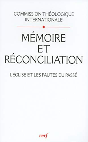 Mémoire et réconciliation