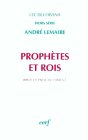 Prophètes et rois : Bible et Proche-Orient