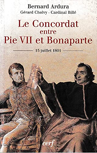 Le concordat entre Pie VII et Bonaparte
