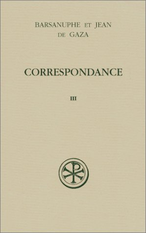 Correspondance, volume III. Aux laïcs et aux évêques
