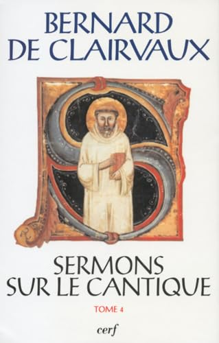 Sermons sur le Cantique IV (51-68)