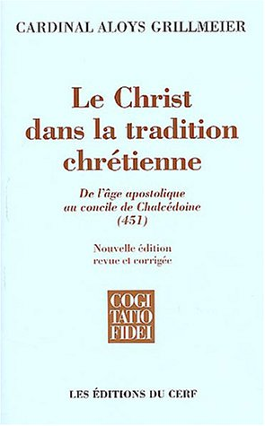 Le Christ dans la tradition chrétienne
