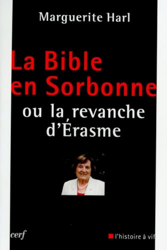 La Bible en Sorbonne ou la revanche d'Erasme