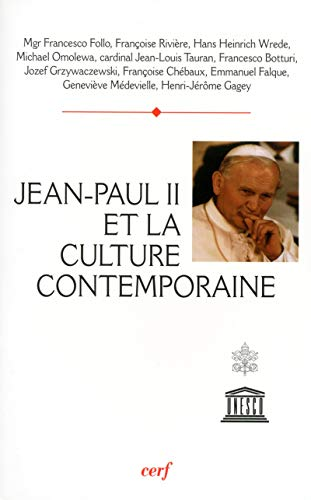 Jean-Paul II et la culture contemporaine