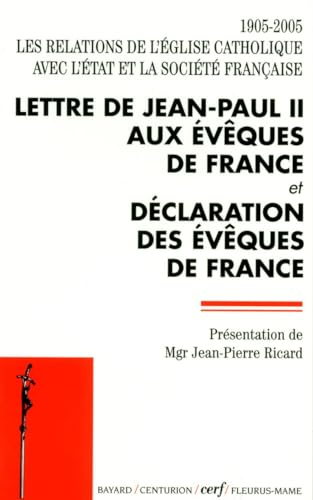 1905-2005, les relations de l'Église catholique avec l'État et la société française