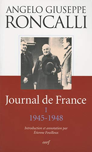 Journal de France. Tome I. 1945-1948