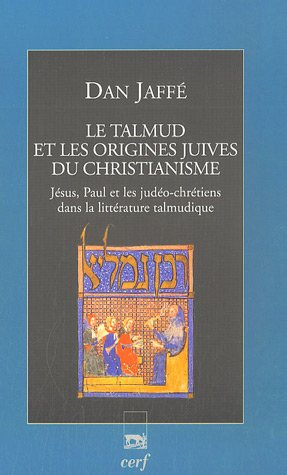 Le Talmud et les origines juives du christianisme