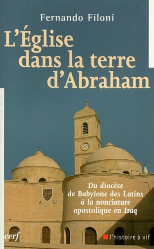 L'Eglise dans la terre d'Abraham