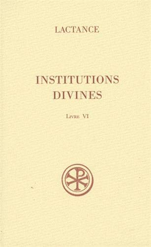 Institutions divines Livre VI