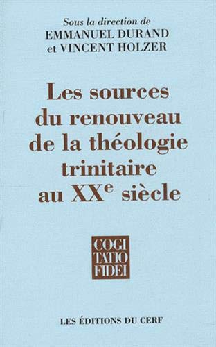 Les sources du renouveau de la théologie trinitaire au XXe siècle