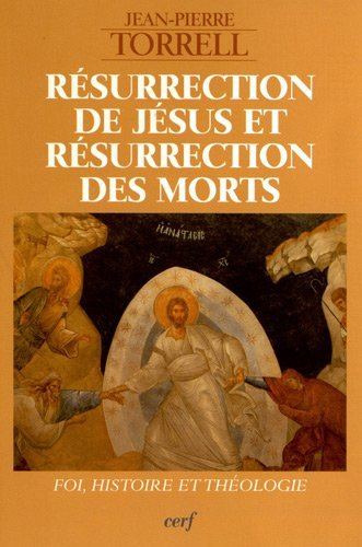 Résurrection de Jésus et résurrection des morts
