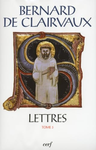 Lettres. tome 3 (Lettres 92-163)