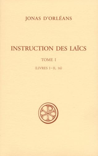 Instruction des laïcs. tome 1