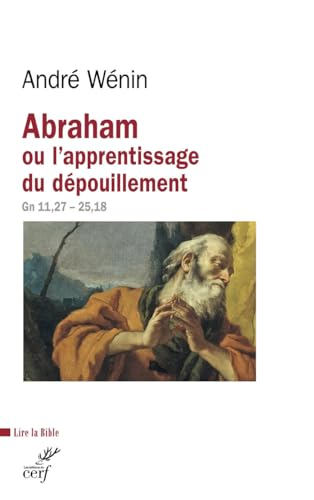 Abraham ou L'apprentissage du dépouillement