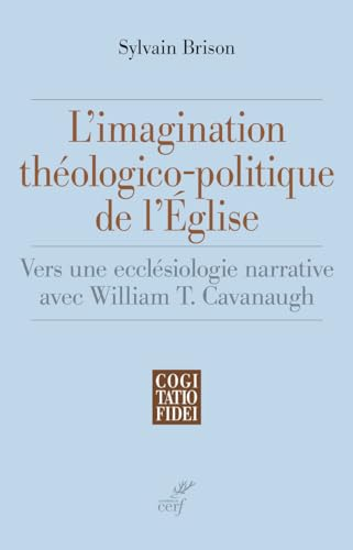 L'imagination théologico-politique de l'Église
