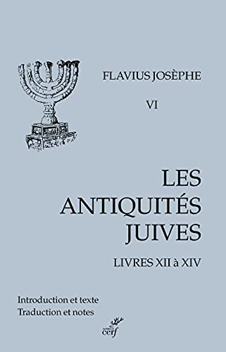 Les antiquités juives livres XII à XIV