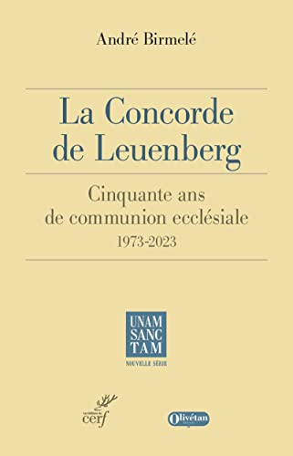 La Concorde de Leuenberg, 1973 - 2023 : cinquante ans de communion ecclésiale
