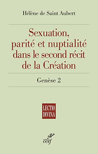 Sexuation, parité et nuptialité dans le second récit de la création