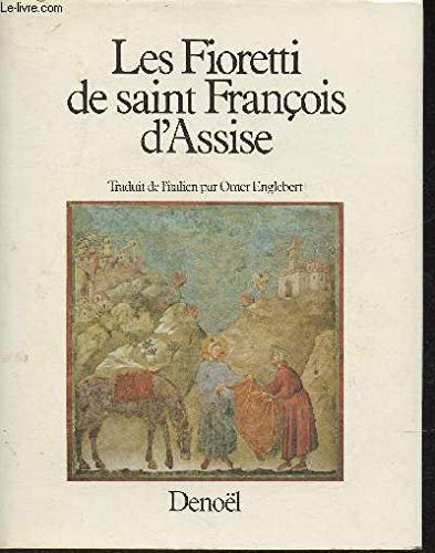 Les Fioretti de saint François d'Assise