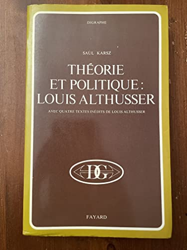 Théorie et politique : Louis Althusser