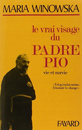 Le vrai visage du padre Pio
