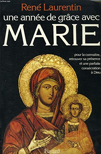 Une année de grâce avec Marie
