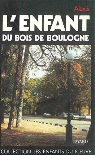 L'enfant du bois de Boulogne
