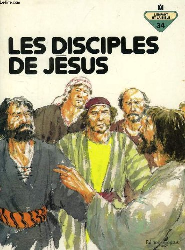 Les disciples de Jésus