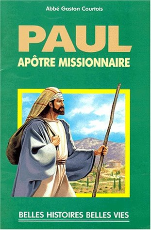 Paul Apôtre Missionnaire