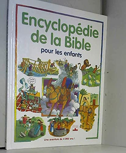 Encyclopedie de la bible pour les enfants