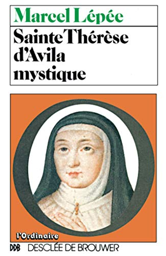 Sainte Thérèse d'Avila mystique