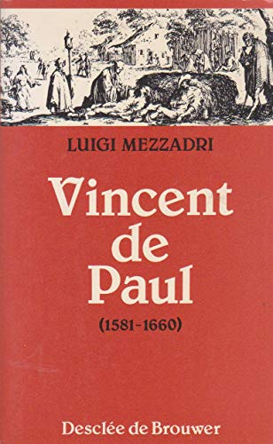 Vincent de Paul (1581-1660)