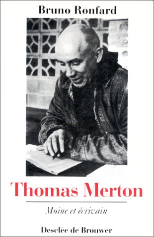 Thomas Merton : moine et écrivain
