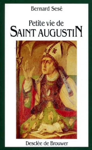 Petite vie de saint Augustin