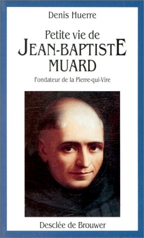 Petite vie de Jean-Baptiste Muard