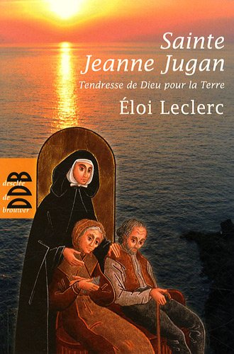 Sainte Jeanne Jugan : 