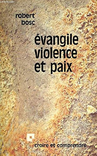 Evangile, violence et paix