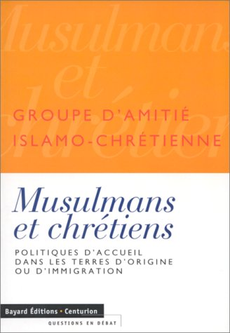 Musulmans et chrétiens