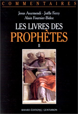 Les livres des prophètes, tome 2