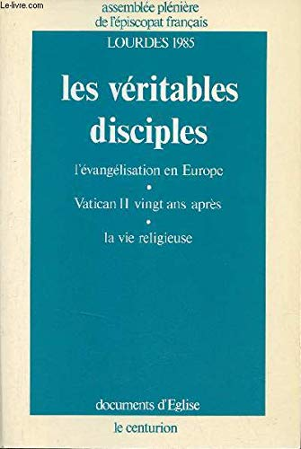 Les véritables disciples, Lourdes 1985
