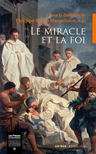 Le miracle et la foi
