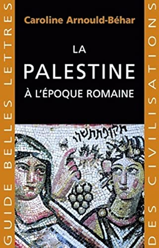 La Palestine à l'époque romaine